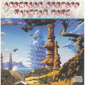 Anderson Bruford Wakeman Howe - Anderson, Bruford Wakeman Howe