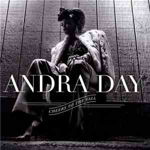 Andra Day - Cheers To The Fall