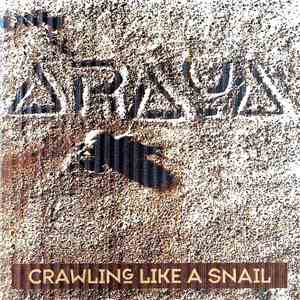 Araya  - Crawling Like A Snail