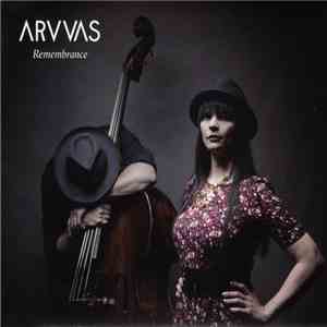 Arvvas - Remembrance