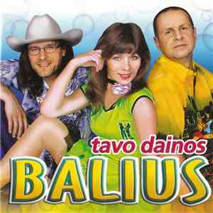 Balius - Tavo Dainos