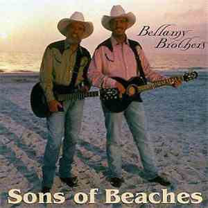 Bellamy Brothers - Sons Of Beaches