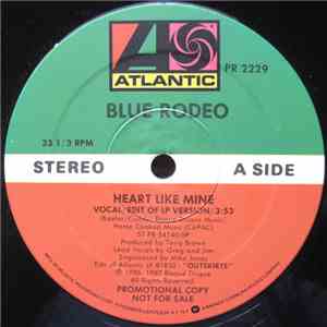Blue Rodeo - Heart Like Mine