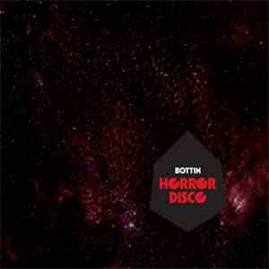 Bottin - Horror Disco (Deluxe Vinyl Edition)