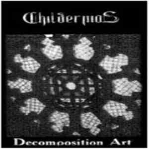 Childermas - Decomposition Art