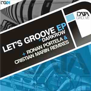 Darkrow - Let's Groove EP