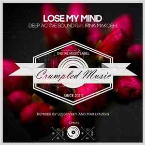 Deep Active Sound Feat. Irina Makosh - Lose My Mind