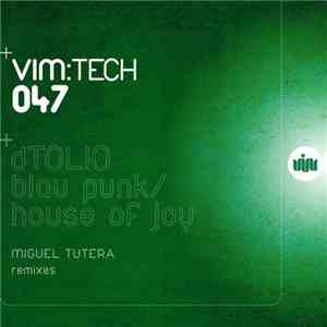 dTOLIO - Blau Punk / House Of Joy