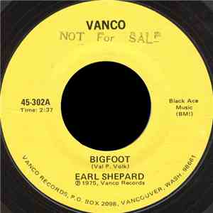 Earl Shepard - Bigfoot