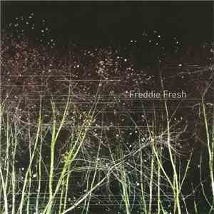 Freddy Fresh - Return To Phantazia