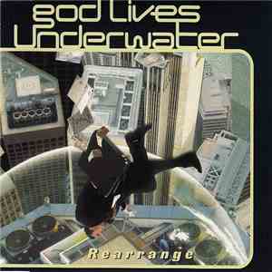 God Lives Underwater - Rearrange