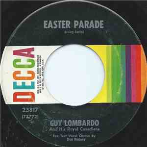 Guy Lombardo And His Royal Canadians - Easter Parade / Always