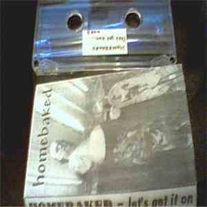 Homebaked - Let's Get It On