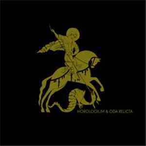 Horologium & Oda Relicta - Saint George & The Dragon