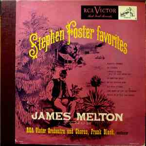 James Melton - Stephen Foster Favorites