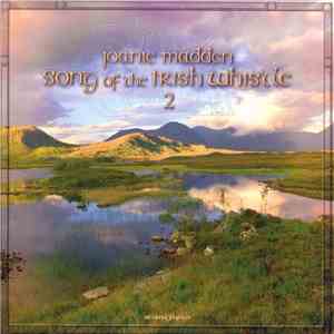 Joanie Madden - Song Of The Irish Whistle 2
