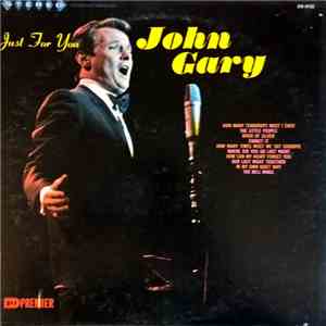 John Gary - Just For You