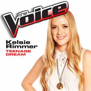 Kelsie Rimmer - Teenage Dream