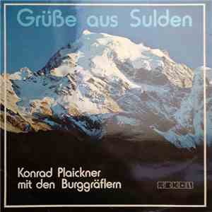 Konrad Plaickner Mit Den Burggräflern - Grüße Aus Sulden