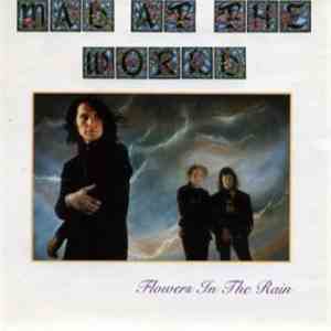 Mad At The World - Flowers In The Rain