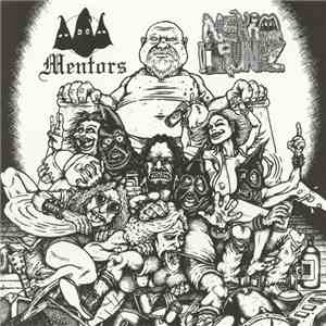 Mentors, Nekro Drunkz - Mentors / Nekro Drunkz