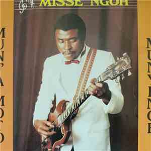 Misse Ngoh - Munj'a Moto Munyenge