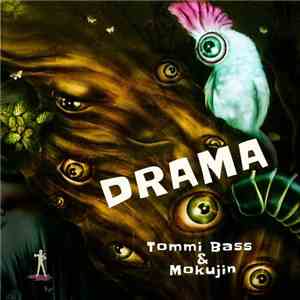 Mokujin, Tommi Bass - Drama
