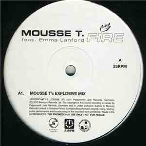 Mousse T. Feat. Emma Lanford - Fire