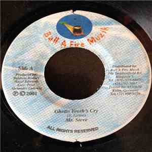 Mr. Steve - Ghetto Youth's Cry
