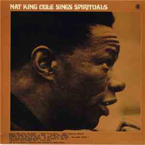 Nat King Cole With The First Church Of Deliverance Choir - Nat King Cole Sings Hymns And Spirituals
