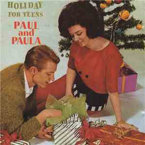 Paul And Paula - Holiday For Teens