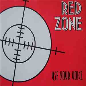 Red Zone - Use Your Voice