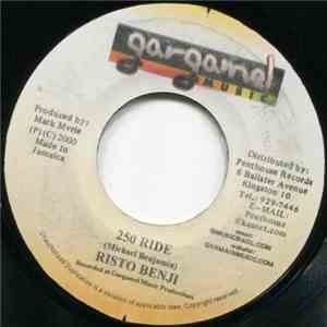 Risto Benji - 250 Ride