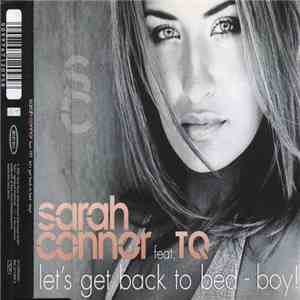 Sarah Connor Feat. TQ - Let's Get Back To Bed - Boy!