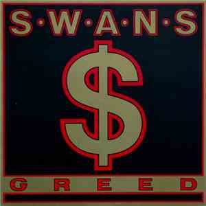 Swans - Greed