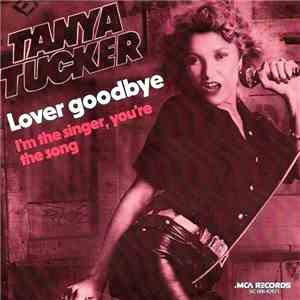Tanya Tucker - Lover Goodbye
