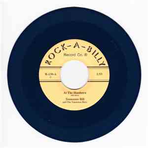Tennessee Bill & The Tennessee Boys / Willie And The Flat Tops - At The Hoe ...