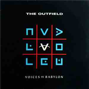 The Outfield - Voices Of Babylon