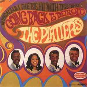 The Platters - Going Back To Detroit