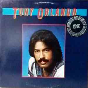 Tony Orlando - Tony Orlando