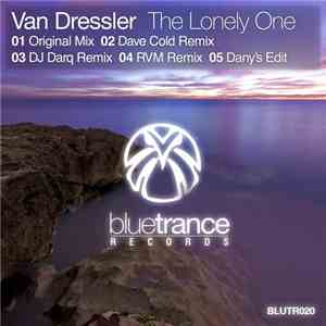Van Dressler - The Lonely One