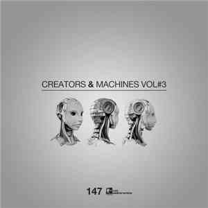 Various - Creators & Machines Vol. 3