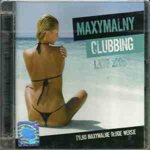 Various - Maxymalny Clubbing Lato 2008
