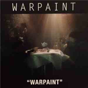Warpaint - Warpaint