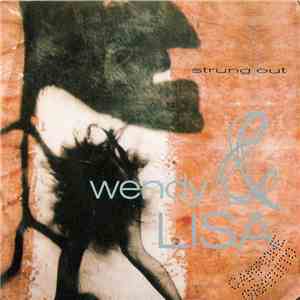 Wendy & Lisa - Strung Out