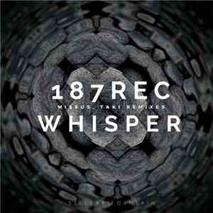 187rec - Whisper