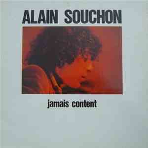 Alain Souchon - Jamais Content