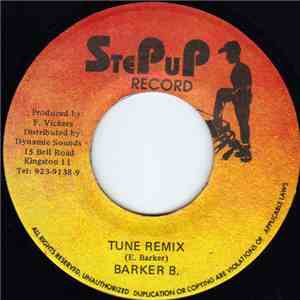 Barker B - Tune Remix