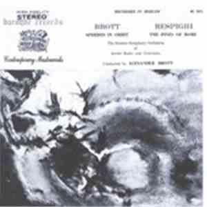 Brott / Respighi - Spheres In Orbit / The Pines Of Rome