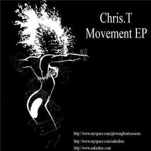 Chris T - Movement EP